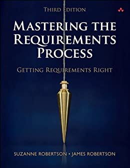 Livre : Mastering the requirements process de Suzanne Robertson et James Robertson